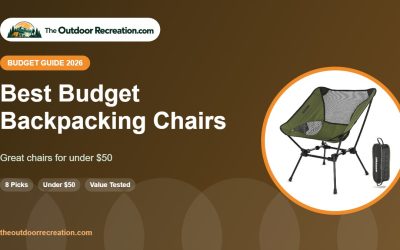 Best Budget Backpacking Chair 2026: 8 Great Picks Under $50